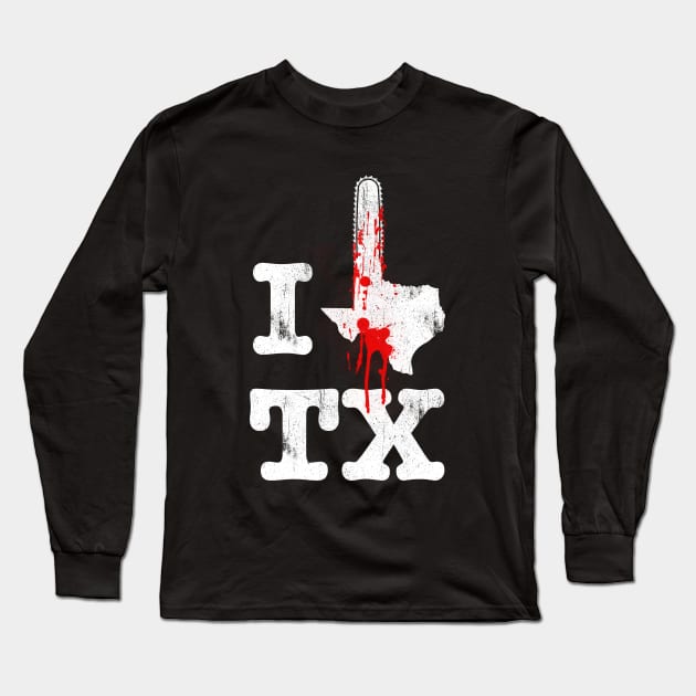 I Love Texas Chainsaw Long Sleeve T-Shirt by wookiemike